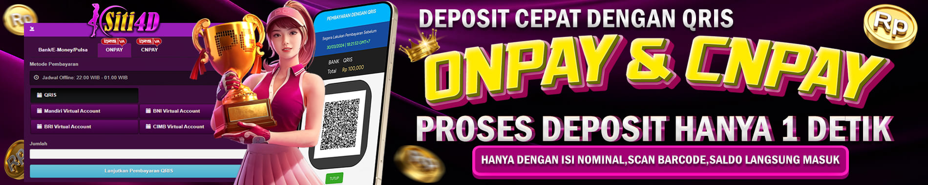 siti4d deposit cepat dengan onpay dan cnpay